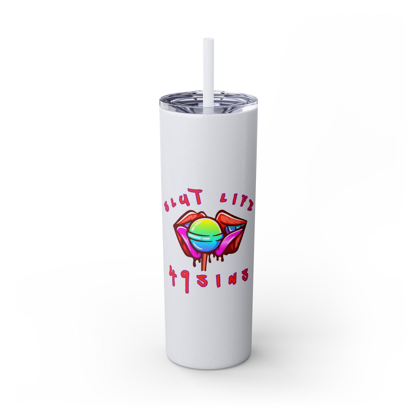 It's a Lifestyle Skinny Tumbler with Straw, 20oz