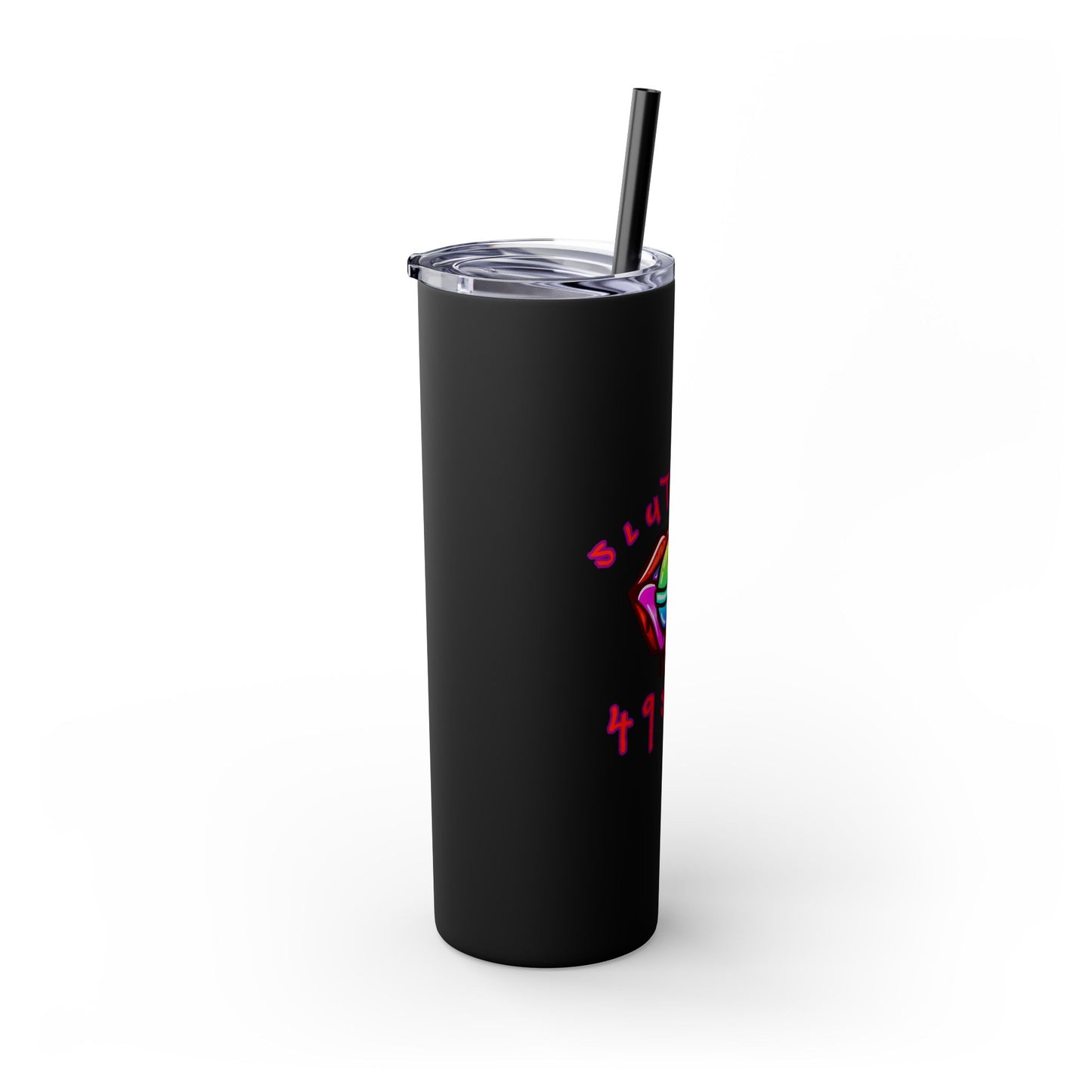 It's a Lifestyle Skinny Tumbler with Straw, 20oz