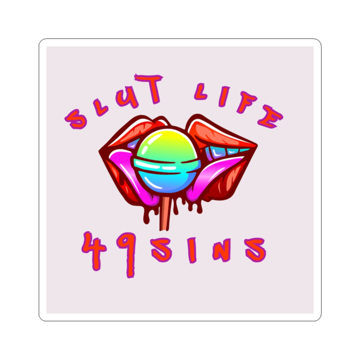 SLUT Life Sticker