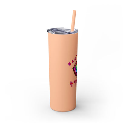 It's a Lifestyle Skinny Tumbler with Straw, 20oz