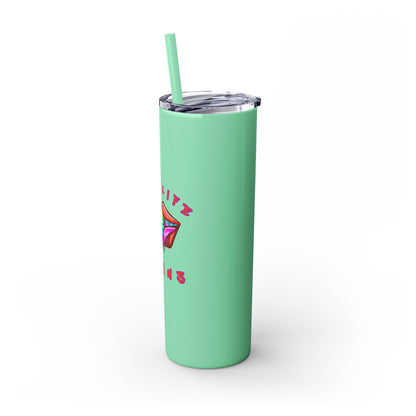 It's a Lifestyle Skinny Tumbler with Straw, 20oz
