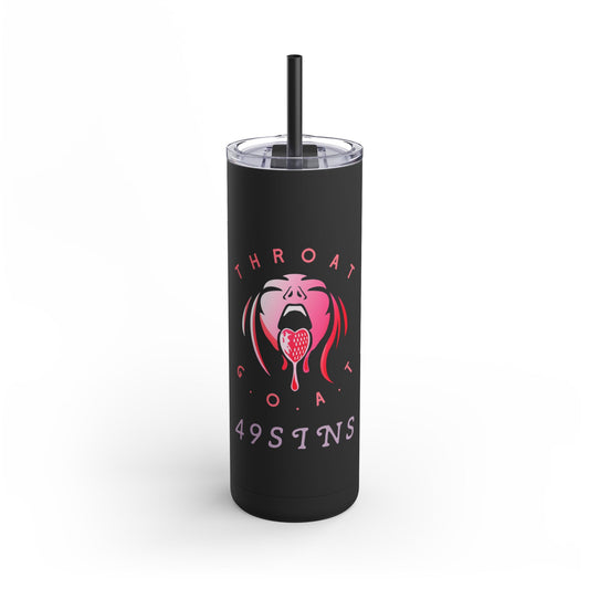The GOAT Skinny Matte Tumbler, 20oz